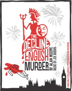 2012AlanMooreTheDeclineofEnglishMurderPessCreditAD051112