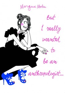But-I-Really-Wanted-to-be-an-Anthropologist-GN