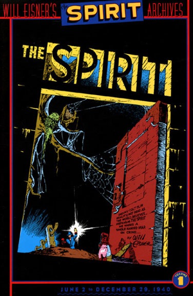 The Spirit Archives by Will Eisner