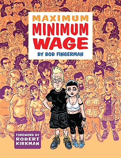 FRONT COVER JACKET Interview: Bob Fingerman on remaking Minimum Wage and making a career