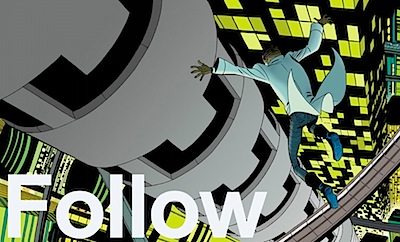 Follow promo1 First look: Brian K. Vaughan and Marcos Martin tease their new series    UPDATED: Follow, Share and Like