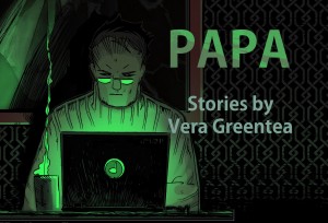 KickstarterCoverPapa 300x204 Kick Watcher: Interview with Vera Greentea on PAPA