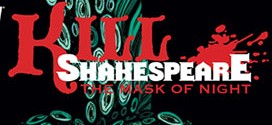 IDW announced a new volume of Kill Shakespeare the comic.