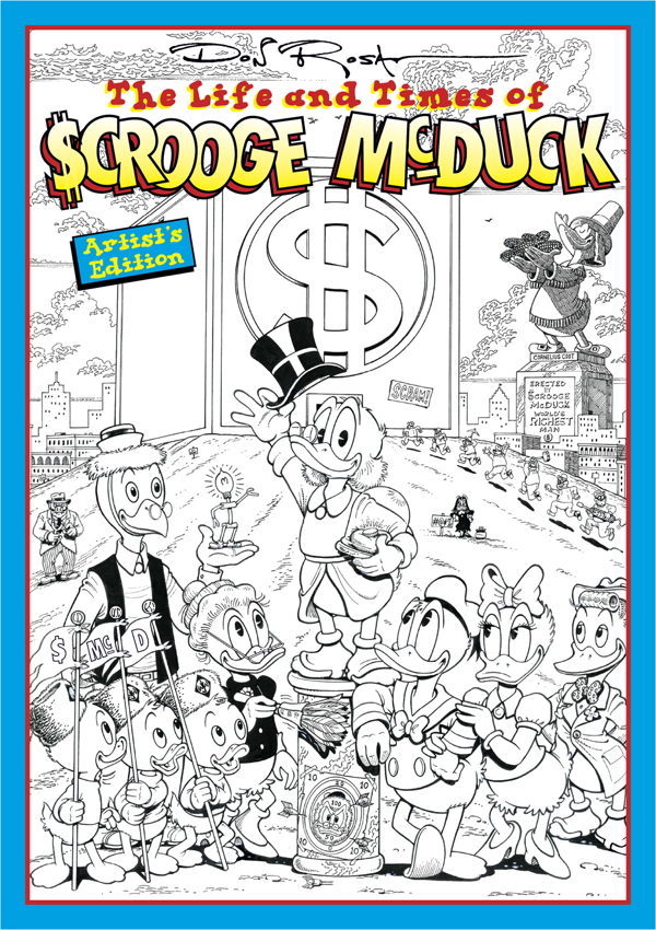don Rosa IDW Don Rosas Life and Time of Scrooge McDuck gets Artists Edition from IDW