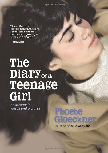 518DtXCE33L Phoebe Gloeckners Diary of a Teenage Girl wows them at Sundance