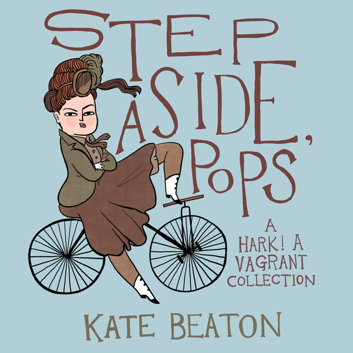 step off pops beaton D&Q To publisher Kate Beatons Step Aside, Pops in September 2015
