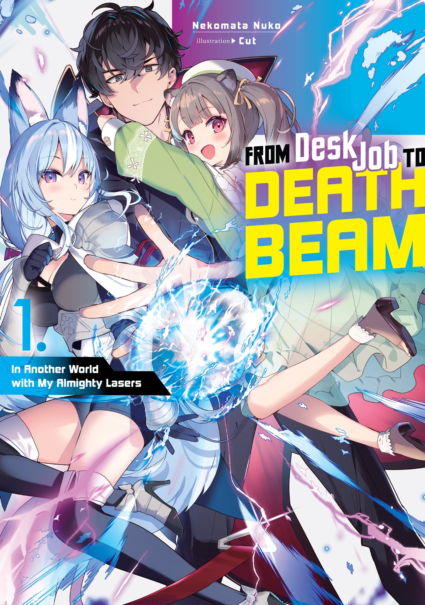 From Desk Job to Death Beam LN Volume 1 EN Cover