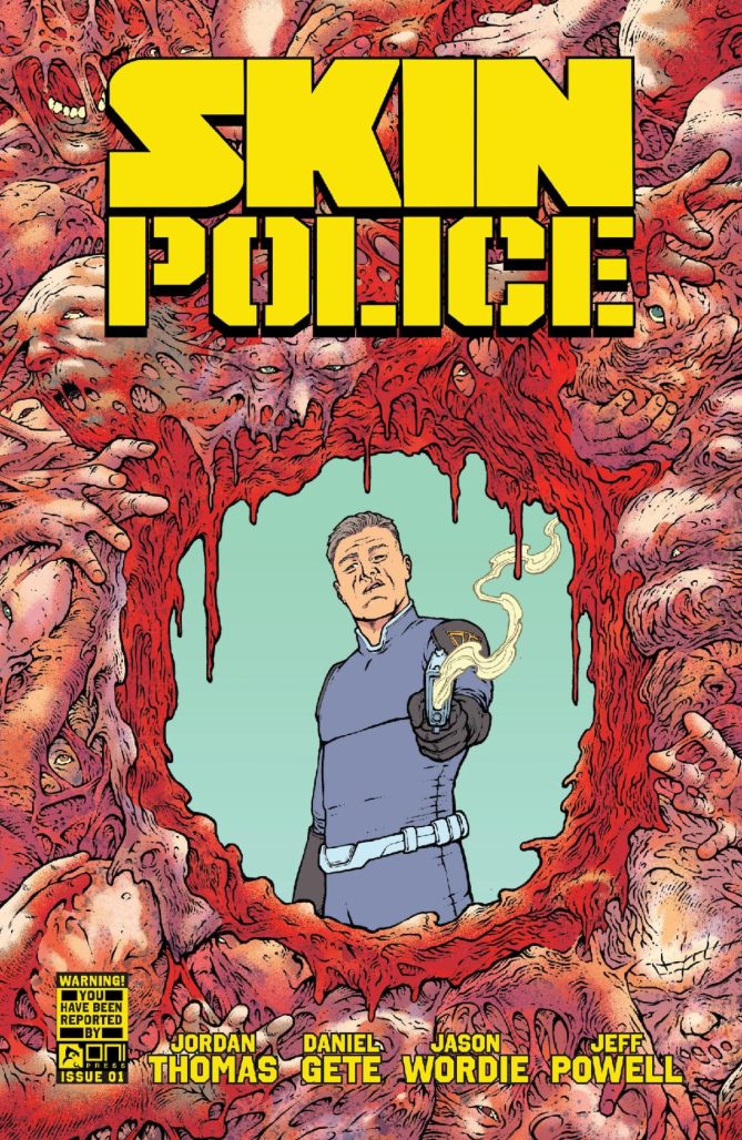 The police officer's skin was covered with guts, with a hole blasted through it, and inside the hole was a man in a blue suit, holding in his hand the smoking gun that had just been fired.