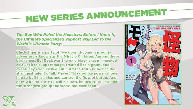 The Boy Who Ruled the Monsters: Before I Knew It, the Ultimate Specialized Support Skill Led to the World’s Ultimate Party! Yen Press slide