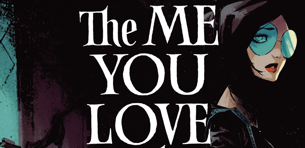 Classic Comic Compendium: THE ME YOU LOVE IN THE DARK