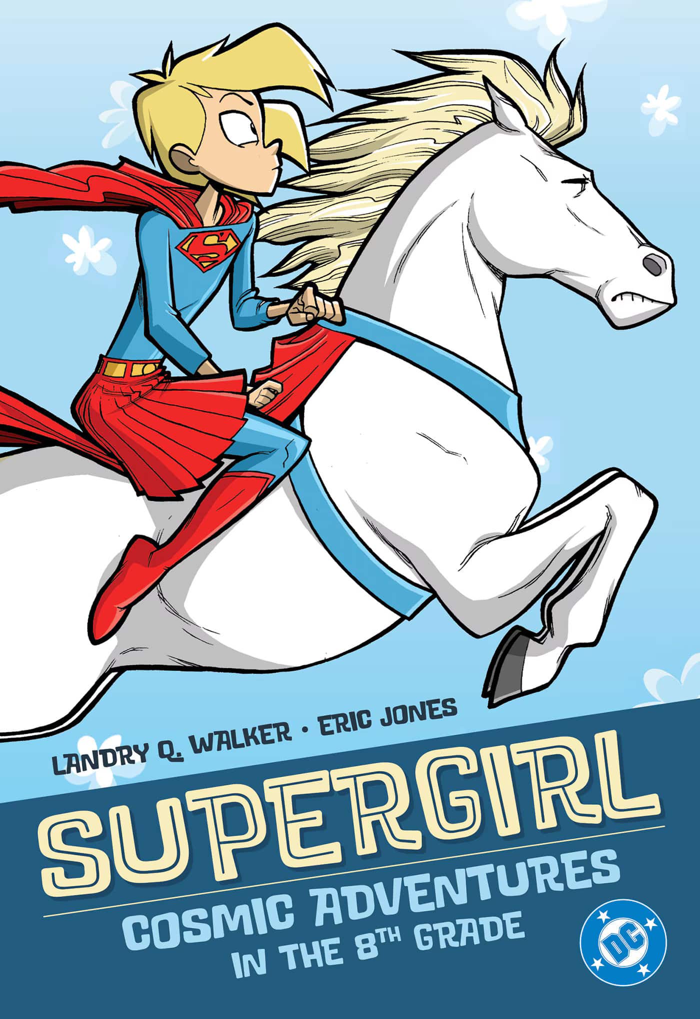 Supergirl: A Space Adventure for Eighth Grade