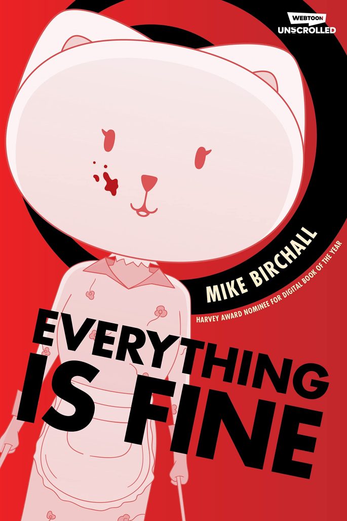 Everything is fine cover. A picture of a woman in an apron wearing a giant cat mask with a blood stain on it. She held long objects in both hands. Behind her is a large black target with a red background.