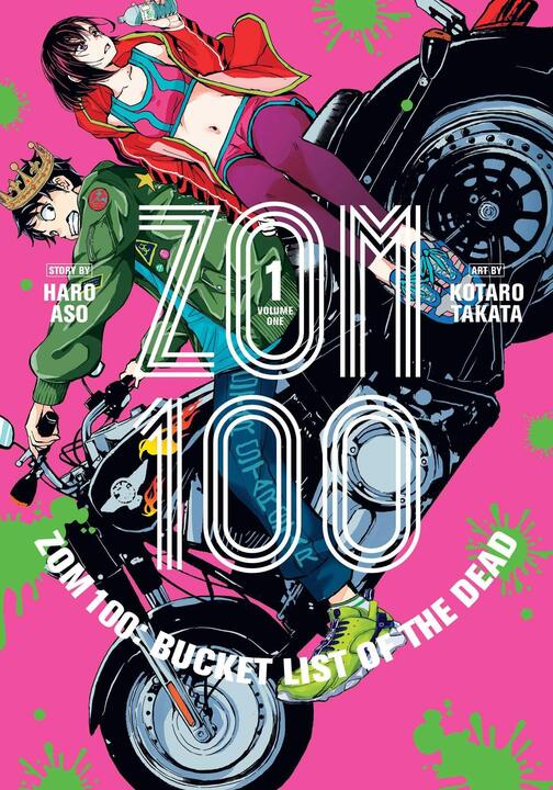 zom100 cover. young man and woman wearing street fashion doing a wheelie on a motorcycle. behind them are splatters of green paint against a pink background. The man is wearing a crown and is driving the motorcycle, while the woman is drinking from a water bottle.