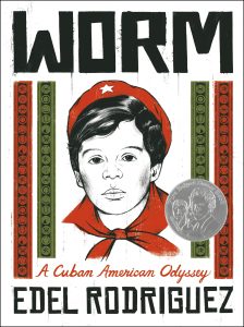 Worm A Cuban American Odyssey