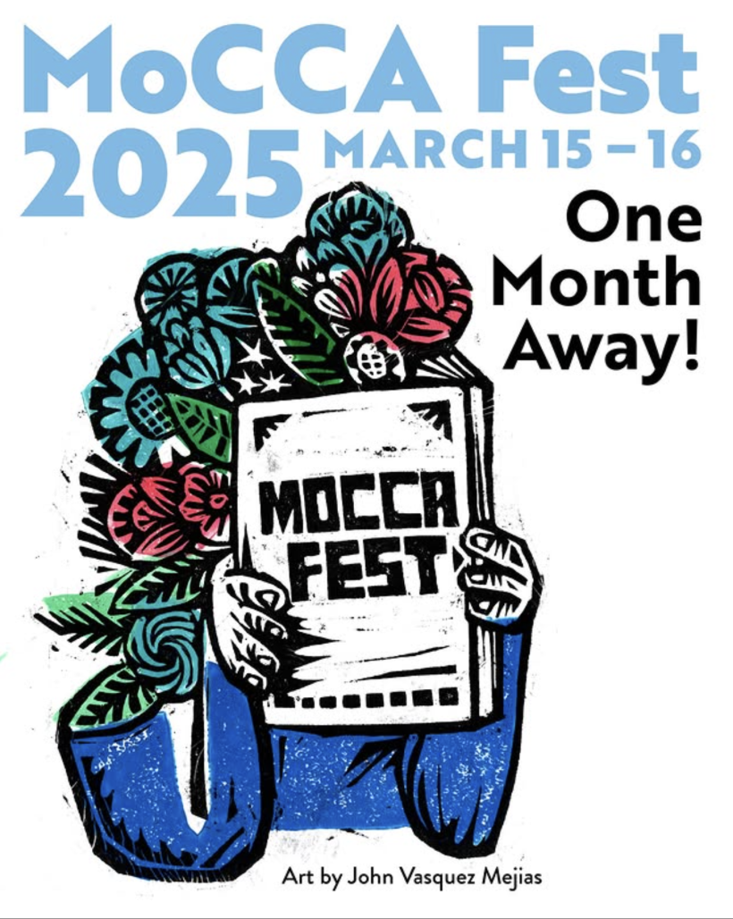 The Mocca Arts Fest logo is in a magazine of a man in a long-distance blue shirt holding a Mocca Fest Zine. Rose bushes and flowers come out from the top of Torsa. Letters above: Mocca Fest 20205 March 15-16, a month's journey