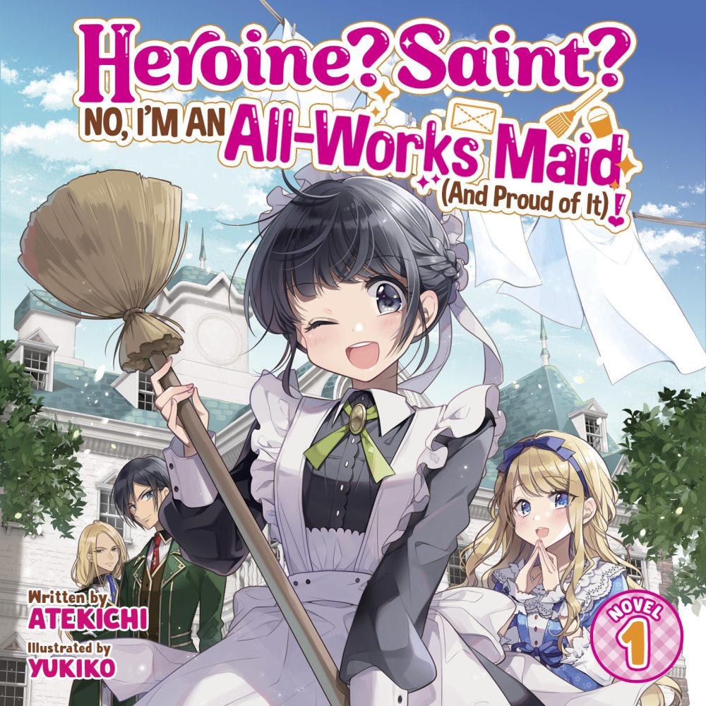 heroine? saint? No, I'm an All-Works Maid (And Proud of It)! audiobook announcement by seven seas wonderful wednesday