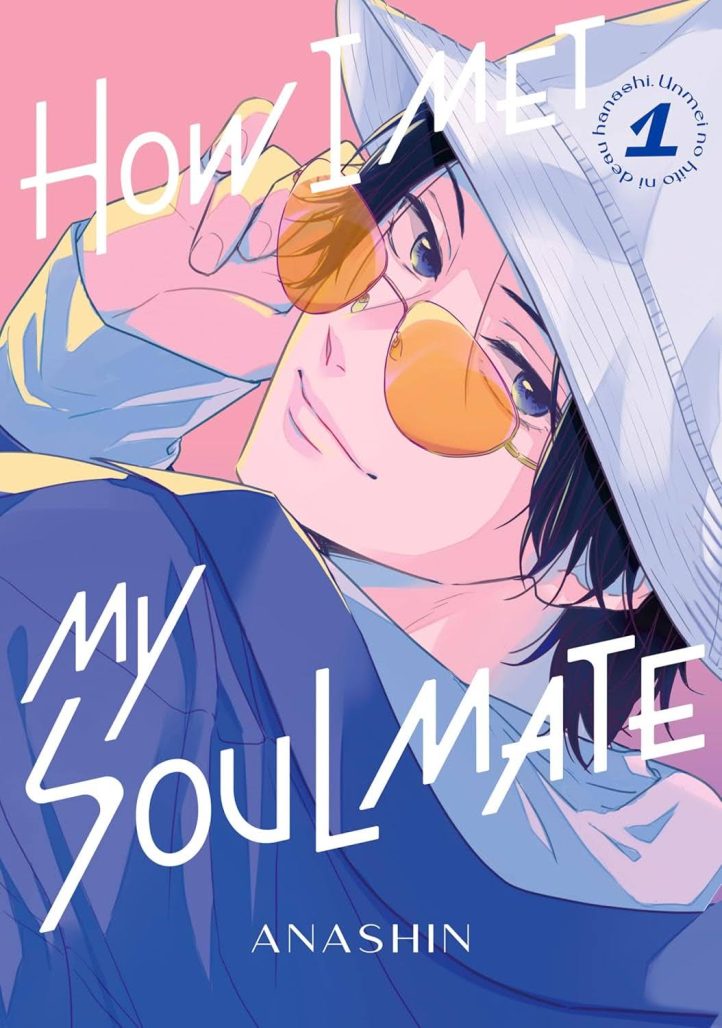 cover of How I Met My Soulmate depicting the love interest in a bucket hat and sunglasses looking at the viewer