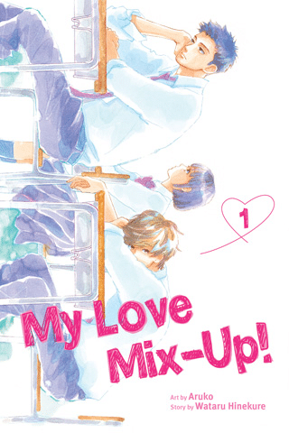 cover of the first volume of my love mix-ip depicting ida,hashimoto and aoki sideways sitting at their desks in class with the title in pink bold letters across the bottom of the cover